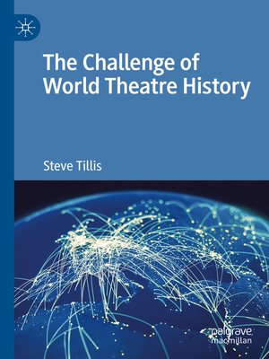 cover image of The Challenge of World Theatre History